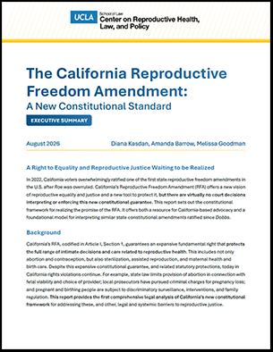 California’s Reproductive Freedom Amendment - Executive Summary Cover