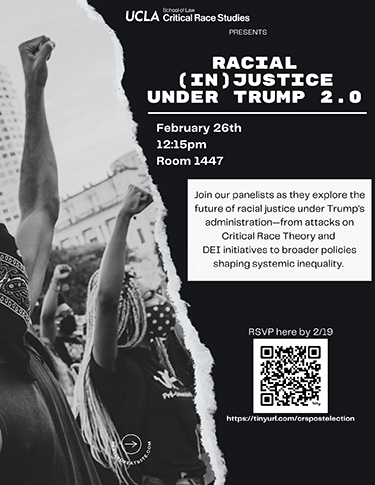 Flyer for Racial (In)Justice Under Trump 2.0