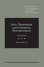 Book cover of Anti-Terrorism and Criminal Enforcement, 6th Ed.