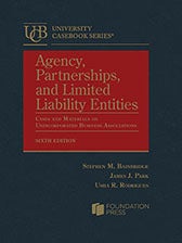 Cover of the book Agency, Partnerships, and Limited Liability Entities: Cases and Materials on Unincorporated Business Associations