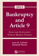 2022 Bankruptcy and Article 9 Statutory Supplement