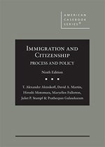 Book cover: Immigration and Citizenship: Process and Policy