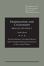 Cover of the book Immigration and Citizenship: Process and Policy, 10th edition