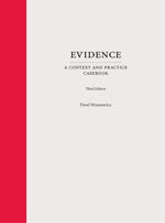 Book cover: Evidence: Context and Practice