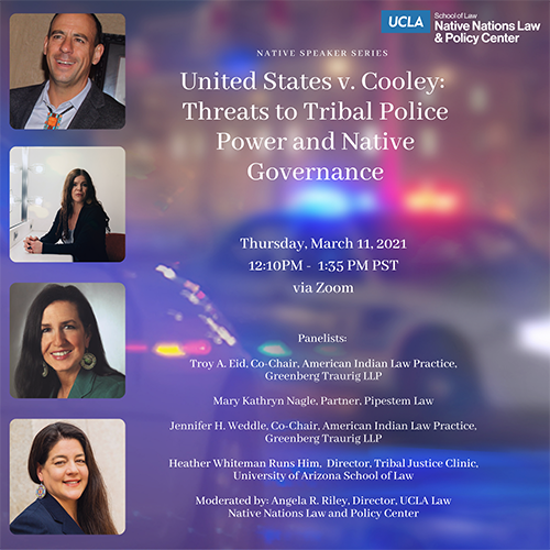 Poster from United States v. Cooley: Threats to Tribal Police Power and Native Governance