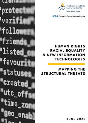 Cover of Human Rights, Racial Equality & New Information Technologies: Mapping the Structural Threats
