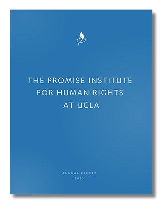 The Promise Institute for Human Rights Annual Report, 2025