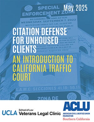 Cover of the manual, Citation Defense for Unhoused Clients: An Introduction to California Traffic Court