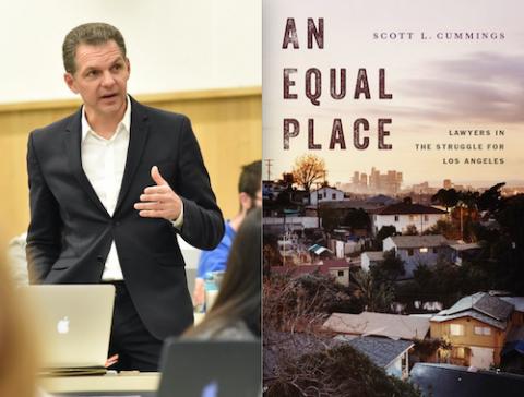 UCLA Law Professor Scott Cummings's new book An Equal Place